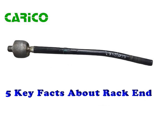 5 Key Facts About Rack End: Essential Steering System Component