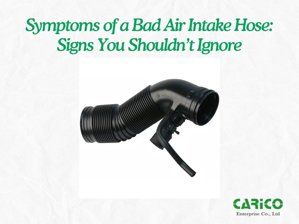 Symptoms of a Bad Air Intake Hose: Signs You Shouldn’t Ignore